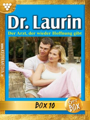 cover image of Dr. Laurin Jubiläumsbox 10 – Arztroman